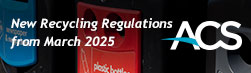 New Recycling Regulations From March 2025